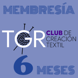 Membresía 6 Meses - Club de Creación Textil TGR